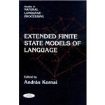 Livro - Extended Finite State Models Of Language