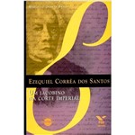 Livro - Ezequiel Corrêa dos Santos: um Jacobino na Corte Imperial
