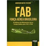 Livro - FAB - Força Aérea Brasileira