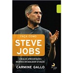 Livro - Faça Como Steve Jobs: e Realize Apresentações Incríveis em Qualquer Situação