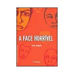Livro - Face Horrível, a