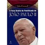 Livro - Face Oculta do Pontificado de João Paulo II