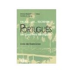 Livro - Falar... Ler... Escrever... Portugues - Exercicios