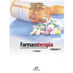 Livro - Farmacoterapia: Guia Terapêutico de Doenças Mais Prevalentes. Volume 1. 2ª Edição, 2017