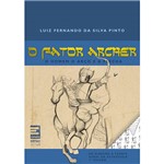 Livro - Fator Archer, o - o Homem, o Arco e a Flecha