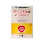 Livro - Feng Shui e o Amor
