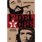 Livro - Fidel e Che - uma Amizade Revolucionária