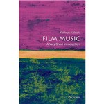 Livro - Film Music: a Very Short Introduction