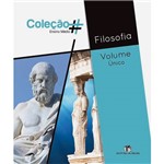 Livro - Filosofia - Coleção Ensino Médio - Volume Único