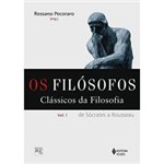 Livro - Filósofos, os - de Sócrates a Rousseau
