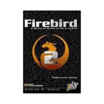 Livro - Firebird 2.0 - o Banco de Dados do Novo Milênio