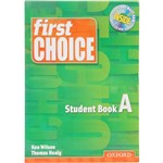Livro - First Choice: Student Book a (with MultiROM Pack)