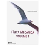 Livro - Física Mecânica: Vol. 1