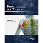 Livro - Fisioterapia do Ombro