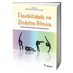 Livro Flexibilidade na Ginástica Rítmica