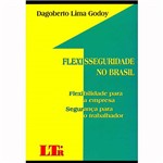 Livro - Flexisseguridade no Brasil