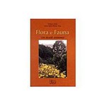 Livro - Flora e Fauna: um Dossiê Ambiental