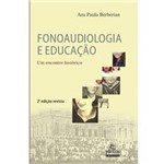 Livro - Fonoaudiologia e Educação