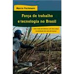 Livro - Força de Trabalho e Tecnologia no Brasil