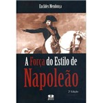 Livro - Força do Estilo de Napoleão, a