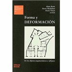 Livro - Forma Y Deformación: de Los Objetos Arquitectónicos Y Urbanos - Estudios Universitarios de Arquitectura 15