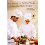 Livro - Formação em Gastronomia Aprendizagem e Ensino