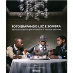 Livro - Fotografando Luz e Sombra