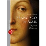Livro: Francisco de Assis - o Santo Relutante - Edição de Bolso