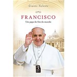 Livro - Francisco	: um Papa do Fim do Mundo