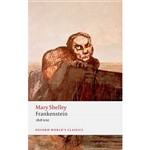Livro - Frankenstein Or `The Modern Prometheus': The 1818 Text (Oxford World Classics)