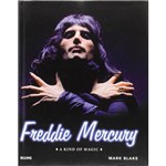 Livro - Freddie Mercury: a Kind Of Magic