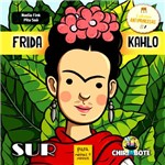 Livro - Frida Kahlo: para Meninas e Meninos - Coleção Antiprincesas