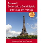 Livro - Frommer's: Dicionário e Guia Rápido de Frases em Francês
