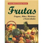 Livro - Frutas: Origens, Mitos, Histórias e Curiosidades