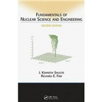 Livro - Fundamentals Of Nuclear Science And Engineering