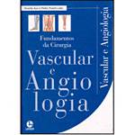 Livro - Fundamentos da Cirurgia Vascular e Angiologia