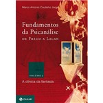 Livro - Fundamentos da Psicanálise de Freud a Lacan - Vol. 2