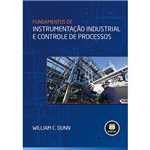 Livro - Fundamentos de Instrumentação Industrial e Controle de Processos
