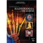 Livro - Fundamentos de Radiologia e Imagem