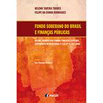 Livro - Fundo Soberano do Brasil e Finanças Públicas