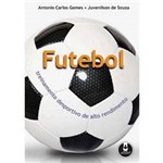 Livro - Futebol - Treinamento Desportivo de Alto Rendimento
