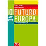 Livro - Futuro da Europa - Reforma ou Declínio