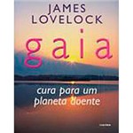 Livro - Gaia: Cura para um Planeta Doente