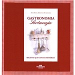 Livro - Gastronomia Sertaneja: Receitas que Contam Histórias