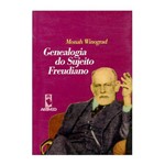 Livro - Genealogia do Sujeito Freudiano