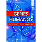 Livro - Genes Humanos, os - no Alvo das Patentes