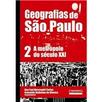 Livro - Geografias de São Paulo 2: a Metrópole do Século XXI