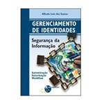 Livro - Gerenciamento de Identidades: Segurança da Informação