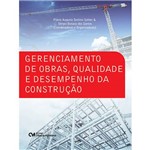 Livro - Gerenciamento de Obras, Qualidade e Desempenho da Construção