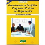 Livro - Gerenciamento de Portfólios, Programas e Projetos Nas Organizações